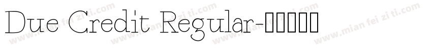 Due Credit Regular字体转换